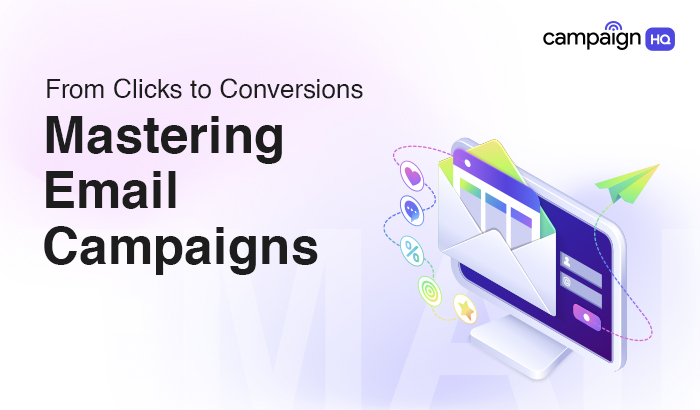 A comprehensive guide to choosing the best email marketing tools for your business. CampaignHQ